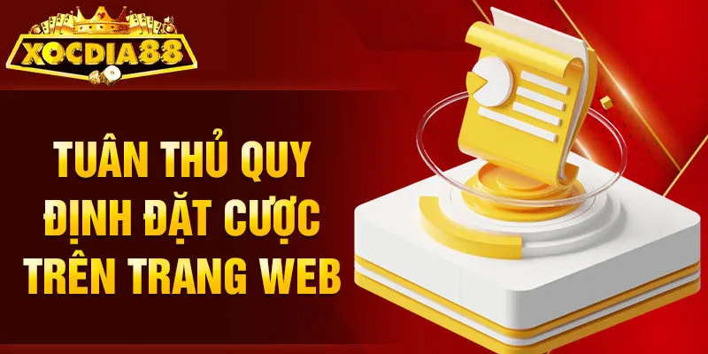 Điều khoản điều kiện Xocdia88 đặt cược